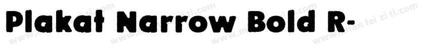 Plakat Narrow Bold R字体转换